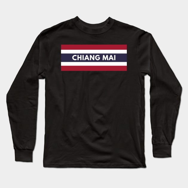 Chiang Mai in Thailand Flag Long Sleeve T-Shirt by aybe7elf